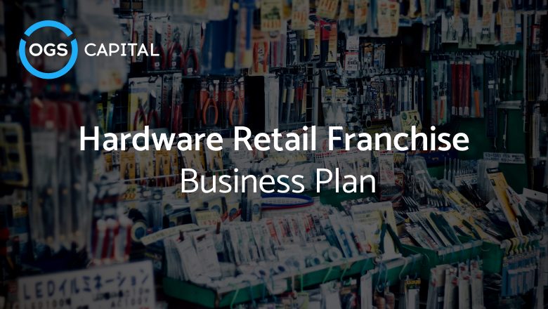 Hardware Retail Franchise Business Plan Sample